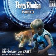 Perry Rhodan Neo 114: Die Geister der CREST