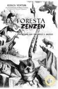 La Foresta Zenzen: Nove storie zen per adulti e ragazzi