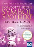 Homöopathische Symbolapotheke - Psyche und Gemüt